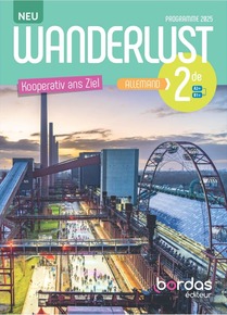 Wanderlust Neu - Allemand Seconde